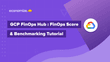 GCP FinOps Hub : FinOps Score & Benchmarking Tutorial